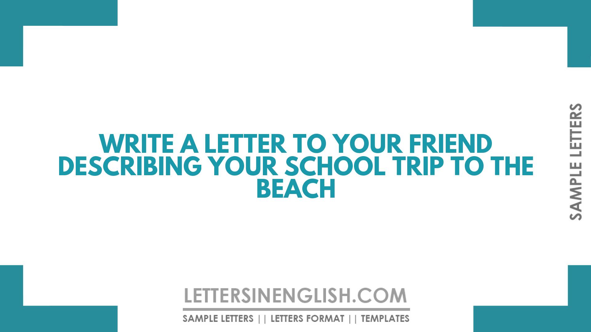 Write A Letter To Your Friend Describing Your Visit To A Hill Station ...